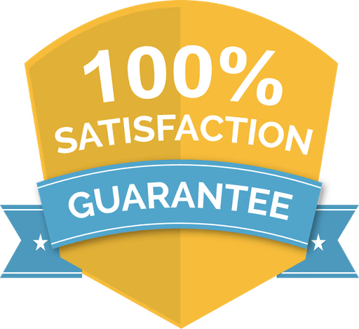 100% Satisfaction Guarantee